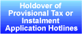 Holdover of Provisional Tax or Instalment Application Hotlines