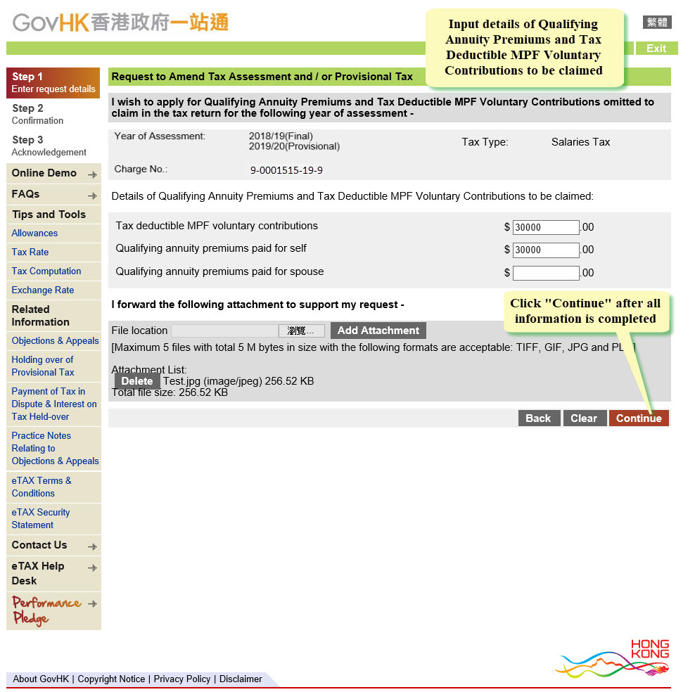 Input the details of re-mortgaged loan, if applicable
Click Continue after all information is completed
